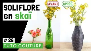 Miniature : Tuto couture # 26 : Soliflore en skaï... idée déco GÉNIALE !