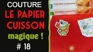 Miniature : Couture et PAPIER CUISSON !!