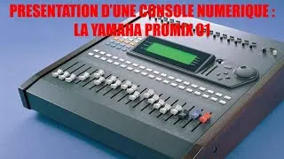 Miniature : PRESENTATION CONSOLE NUMERIQUE YAMAHA PROMIX01