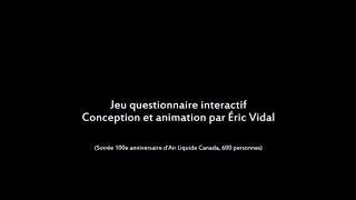 Miniature : Jeu questionnaire interactif, conception et animation par Éric Vidal