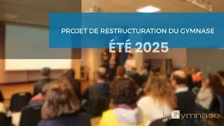 Miniature : Projet de restructuration du Gymnase - Été 2025