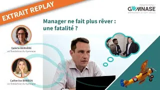 Miniature : Webinaire - Manager ne fait plus rêver : une fatalité ?
