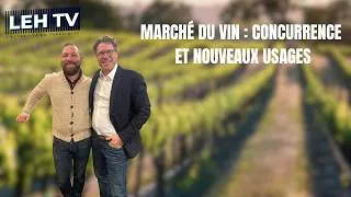 Miniature : MARCHÉ DU VIN : CONCURRENCE ET NOUVEAUX USAGES