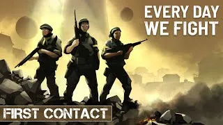 Miniature : [FR] Every Day We Figh - First Contact - XCOM mais différent