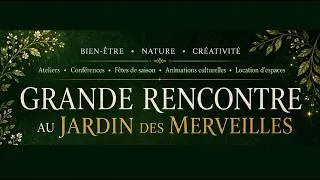 Miniature : Grande rencontre au Jardin des Merveilles