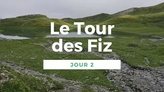 Miniature : Le TOUR des FIZ, randonnée en Haute Savoie, Jour 2 | JDE #22