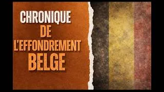 Miniature : Belgique : la fin d'un pays ? (Le naufrage de 2026)