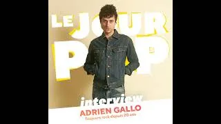 Miniature : Adrien Gallo : toujours rock depuis 20 ans - Interview