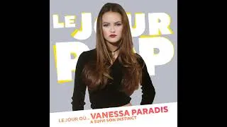Miniature : Vanessa Paradis : le jour où elle a suivi son instinct
