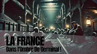 Miniature : La France Vit-elle Encore dans l'Ombre de Germinal ?