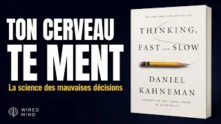 Miniature : Thinking Fast and Slow — Le livre qui explique TOUTES tes erreurs | WIRED MIND AUDIO