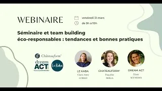 Miniature : Webinaire 31.03.2023 : Séminaire et team building eco-responsables tendances et bonnes pratiques