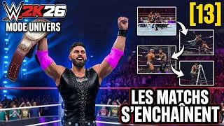 Miniature : WWE 2K26 - MODE UNIVERS [13] : les matchs s'enchaine