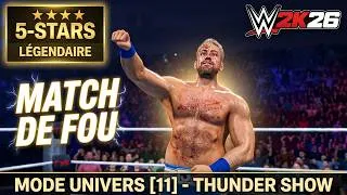 Miniature : WWE 2K26 - MODE UNIVERS [11] : des match de fou chez THUNDER