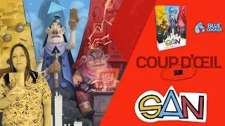 Miniature : SAN - présentation du jeu et avis