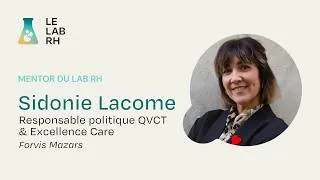 Miniature : [Le Lab RH] Rencontrez Sidonie Lacome, mentor du Lab RH
