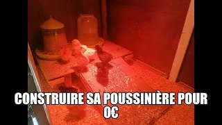 Miniature : Construire sa poussinière pour 0€