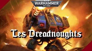 Miniature : WARHAMMER 40K | Les Dreadnoughts