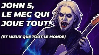 Miniature : JOHN 5, le mec qui joue tout (et mieux que tout le monde) - LLDR #55