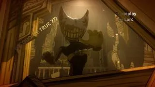 Miniature : MAIS C'EST QUOI CE MONSTRE ?! Gameplay le Lorc , Bendy and the Ink Machine ( le début )