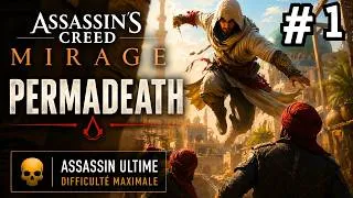 Miniature : VAIS-JE MOURIR ? Assassin's Creed Mirage - Permadeath - Difficulté Assassin Ultime - Essai 1