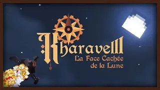 Miniature : BANDE-ANNONCE // La Face Cachée de la Lune // Kharavelll - Épisode 2