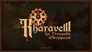 Miniature : BANDE-ANNONCE // La Trompette d'Archipouet // Kharavelll - Épisode 1