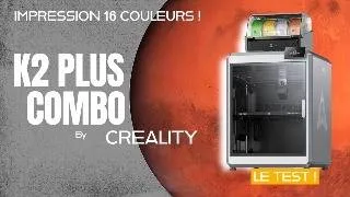 Miniature : CREALITY K2 Plus combo, va t'elle enfin détrôner BAMBULAB  ?