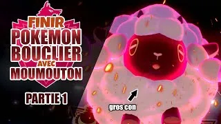 Miniature : Finir Pokémon Bouclier avec Moumouton (1/3)