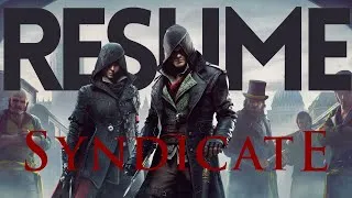 Miniature : L'HISTOIRE D'ASSASSIN'S CREED SYNDICATE (Le Résumé ep.9)