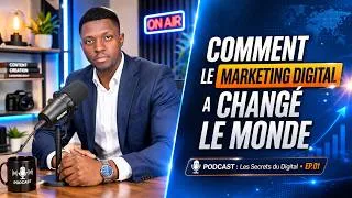 Miniature : L'EVOLUTION DU MARKETING DIGITAL(Ce Que Tu Dois Comprendre Aujourd’hui pour en profiter) Podcast#1