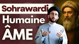 Miniature : Sohrawardi : Qu’est-ce que l’âme humaine ?