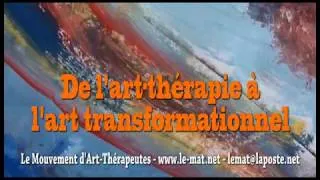 Miniature : De l'art thérapie à l'art transformationnel - Le MAT 2014 - Henri SAIGRE