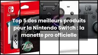 Miniature : Top 5 des meilleurs produits pour la Nintendo Switch : la manette pro officielle ✅