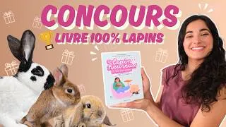 Miniature : CONCOURS 🎁 J'ai écris un livre sur les lapins (Je te raconte tout)