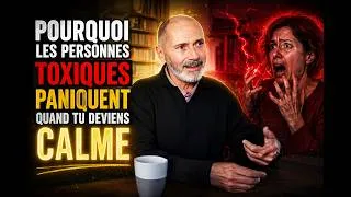 Miniature : Pourquoi les personnes toxiques paniquent quand tu deviens calme