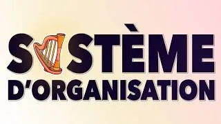 Miniature : LE SYSTÈME HARPE : UN NOUVEAU SYSTÈME D'ORGANISATION - Simple et efficace !