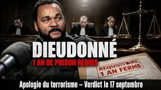 Miniature : DIEUDONNÉ : Un an de prison ferme requis pour « apologie du terrorisme » – Le procès choc