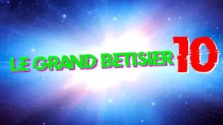 Miniature : LE GRAND BÊTISIER 10