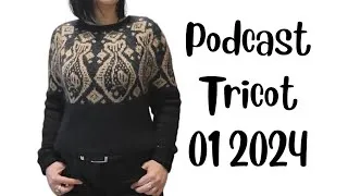 Miniature : PODCAST TRICOT 01 2024