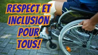 Miniature : LE RESPECT POUR LES PERSONNES EN SITUATION DE HANDICAP