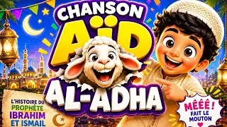 Miniature : 🎵 Le Grand Aïd de Ibrahim 🐑 | Chanson Enfants Aïd Al-Adha 🌙✨