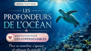 Miniature : 🐟 Récit méditatif | pour les  hypersensibles