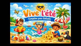 Miniature : Vive l'été - Comptine pour Enfants