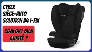 Miniature : AVIS (2026) : Cybex Siège-Auto Solution B4 i-Fix. DÉTAILS