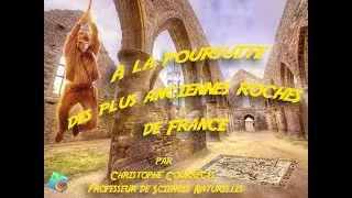 Miniature : Conférence : À la poursuite des plus anciennes roches de France ! (2/2)
