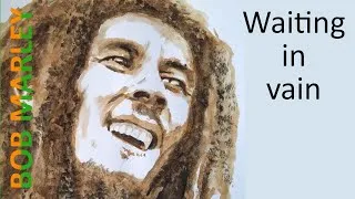 Miniature : Wainting in vain - Bob Marley - Lyrics in subtitles