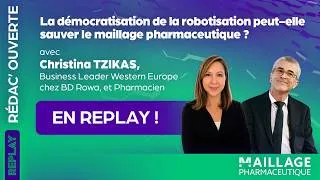 Miniature : La démocratisation de la robotisation, peut-elle sauver le maillage ? Avec Christina Tzikas, BD Rowa