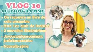 Miniature : VLOG 10 - On recouvre un livre ensemble, je découvre 2 nouvelles illustratrices, ect...