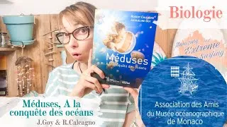 Miniature : Livre - "Méduses: A la conquête des océans" de Jacqueline Goy & Robert Calcagno